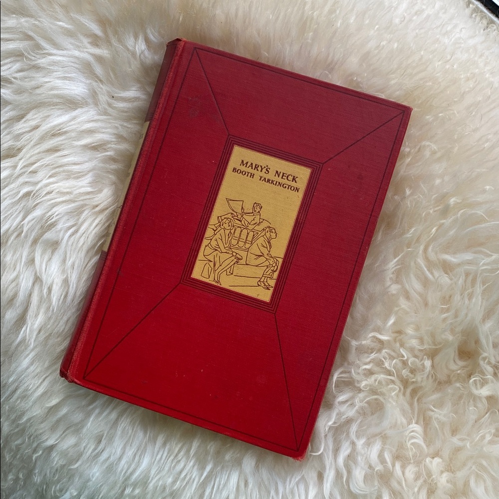 VTG “Mary’s Neck” by Booth Tarkington